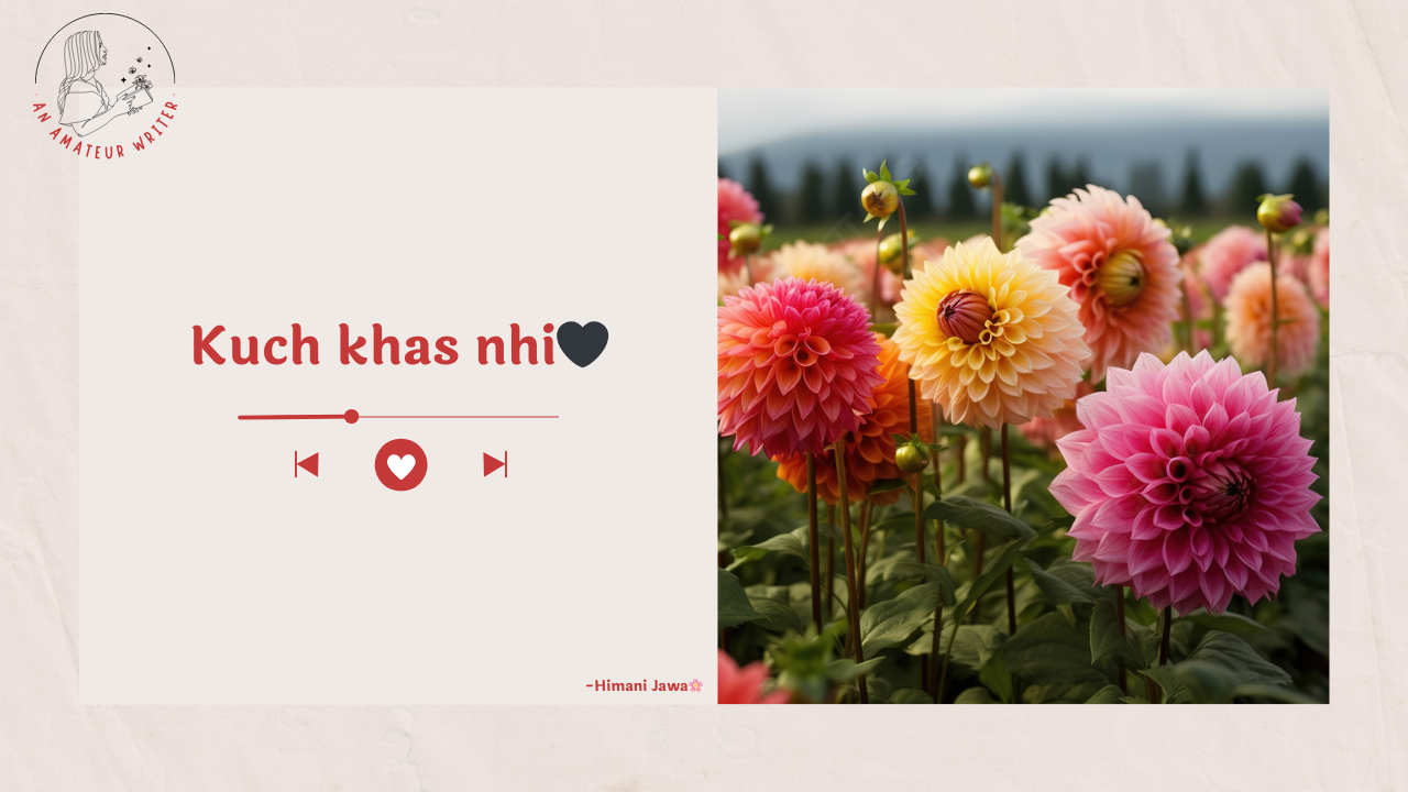 Kuch Khas Nhi by Himani Jawa